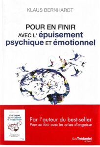 Franzoesisches Fachbuch ueber die Bernhardt-Methode gegen Depression und Burnout. Abgebildet ist ein stilisiertes Gehirn, um das Voegel kreisen. Zusaetzlich hat das Buch eine rote Bauchbinde, die auf einen weiteren Bestseller von Klaus Bernhardt ueber Angststoerungen hinweist.