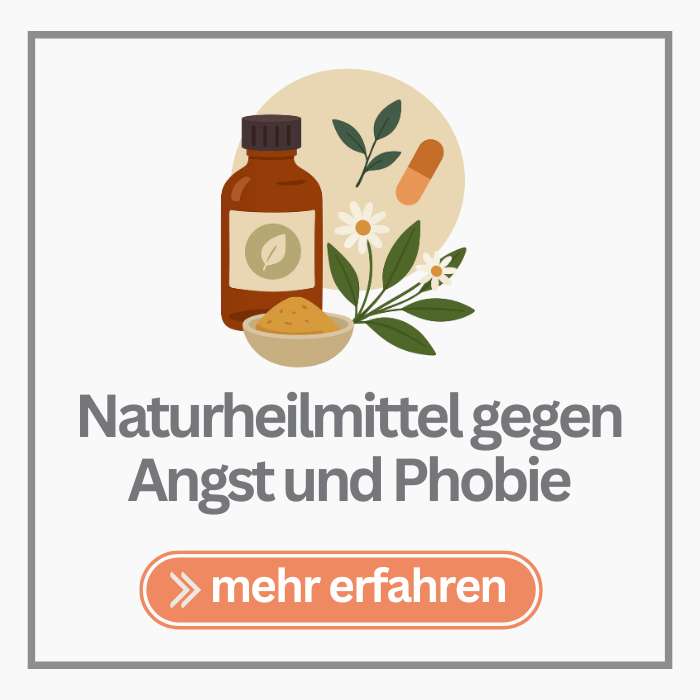 Grafik von Pflanezen und Medikamenten und dem Text: Naturheilmittel bei Ängsten und Phobien