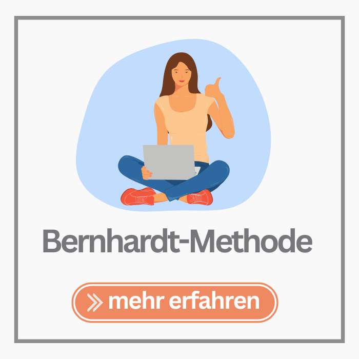 Was ist die Bernhardt Methode